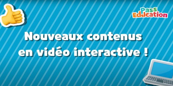 Vidéos Interactives - Pass Education