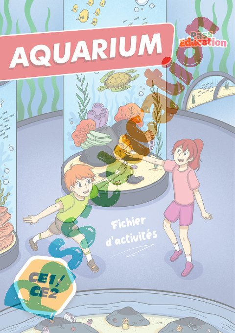 Leçon, exercice et évaluation :<br/> Cahier de vacances Aquarium : CE2