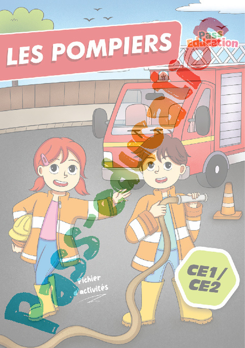Leçon, exercice et évaluation :<br/> Cahier de vacances Les pompiers : CE2