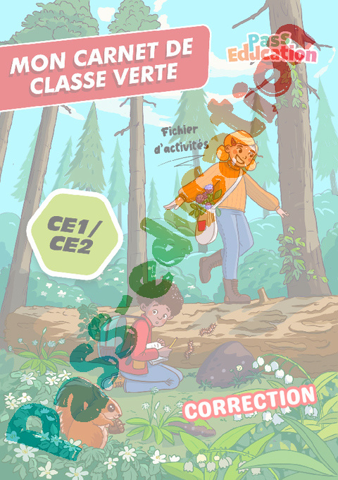 Leçon, exercice et évaluation :<br/> Classe verte : CE2