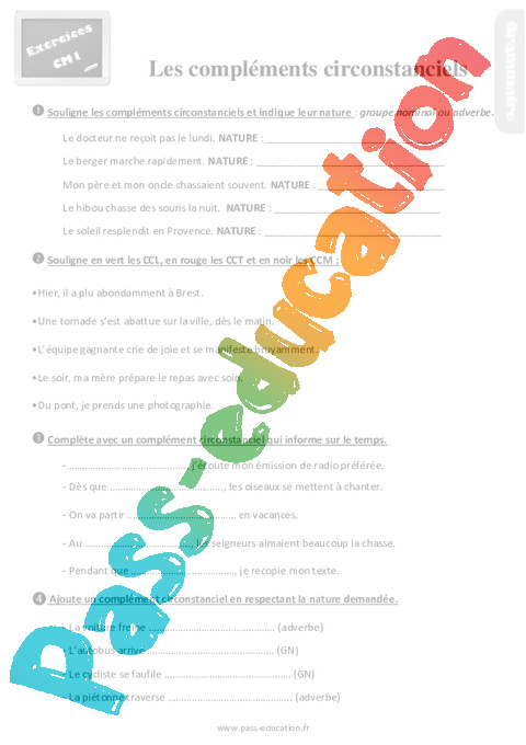 Leçon, exercice et évaluation :<br/> Complément de phrase / complément circonstanciel : CM1