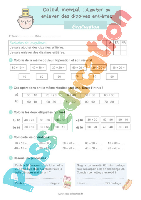 Evaluation Ajouter ou enlever des dizaines entières : CE1