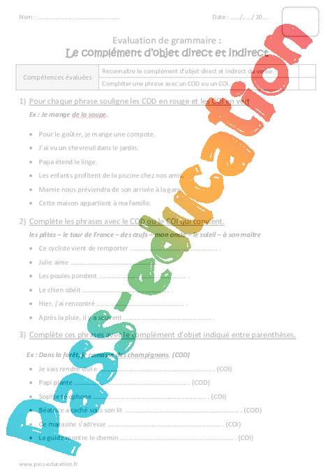 Evaluation Complément du verbe: COD, COI, COS : CE2