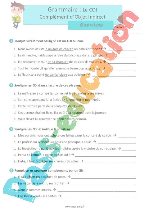 Exercice Complément du verbe: COD, COI, COS : CM1