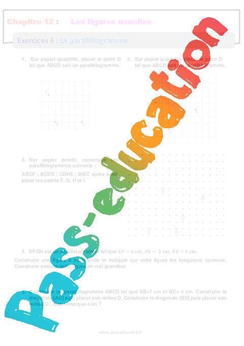 Exercice Les parallélogrammes : 6ème