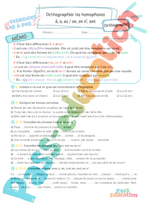 Leçon, exercice et évaluation :<br/> à, a, as / on, on n’, ont : Orthographier les homophones : CM2