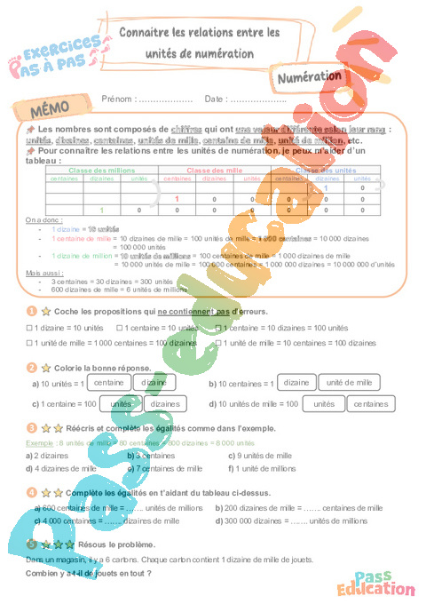 Leçon, exercice et évaluation :<br/> Connaitre les relations entre les unités de numération : CM2