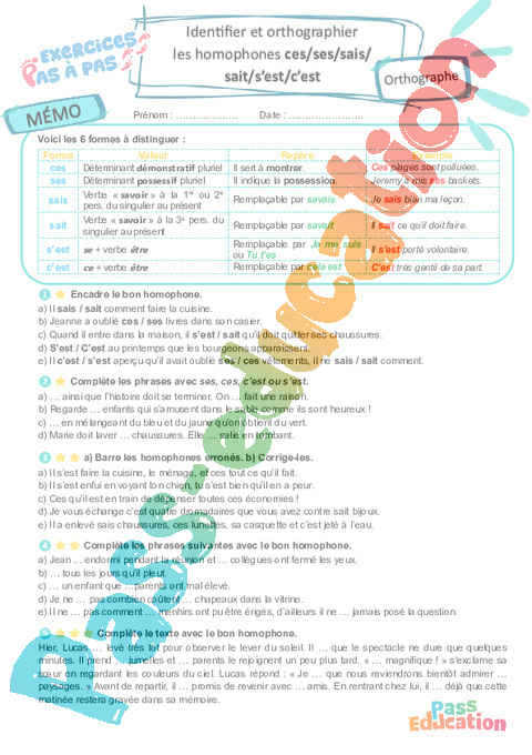 Cours et exercice : Identifier et orthographier les homophones ces/ses/sais/sait/s’est/c’est : 6ème