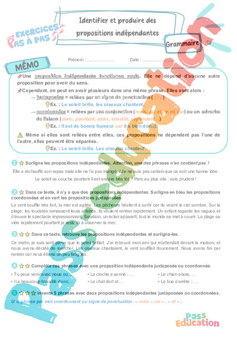 Leçon, exercice et évaluation :<br/> Identifier et produire des propositions indépendantes : CM2