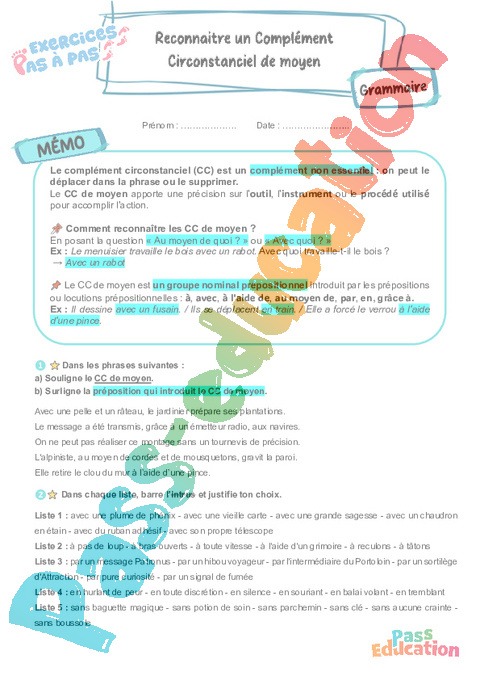 Cours et exercice : Reconnaître un complément circonstanciel de moyen : 5ème