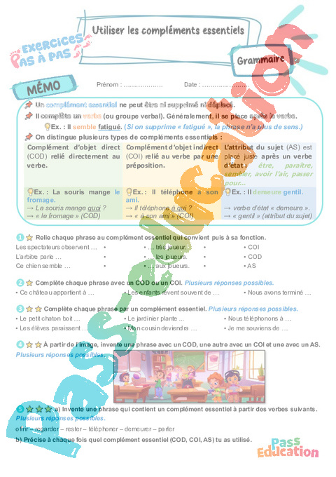 Leçon, exercice et évaluation :<br/> Utiliser les compléments essentiels (COD, COI, AS) : CM2