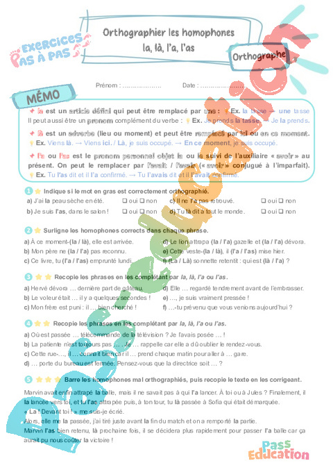 Leçon, exercice et évaluation :<br/> la, là, l’a, l’as : Orthographier les homophones : CM2