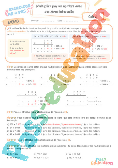 Leçon, exercice et évaluation :<br/> Multiplier par un nombre avec des zéros intercalés : CM2
