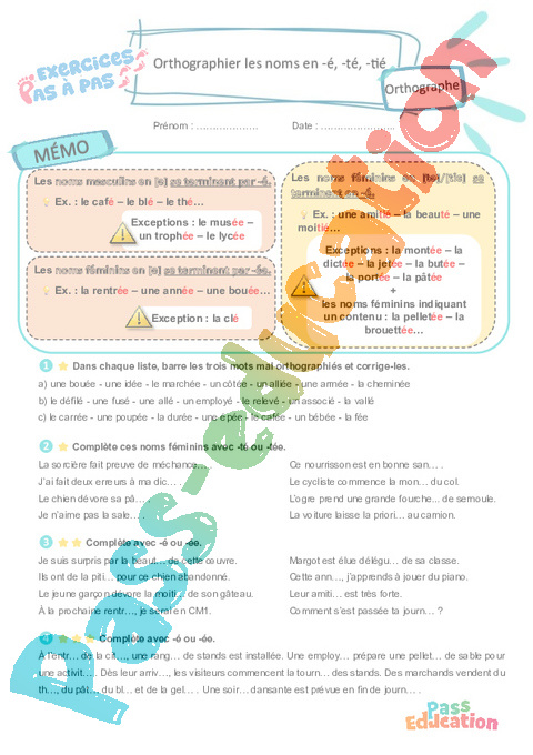 Leçon, exercice et évaluation :<br/> Orthographier les noms en -é, -té, -tié : CE2