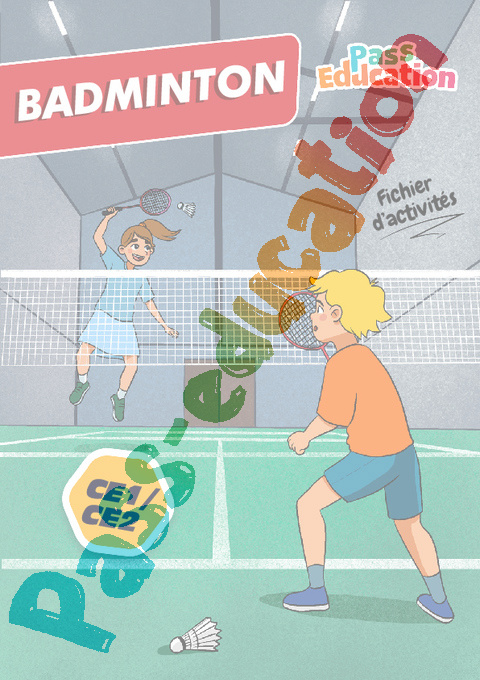 Cahier de vacances - Cahier de vacances Badminton : CE2 en libre téléchargement