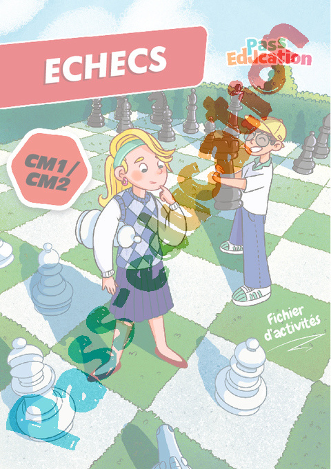Cahier de vacances - Cahier de vacances Echecs : CM2 en libre téléchargement