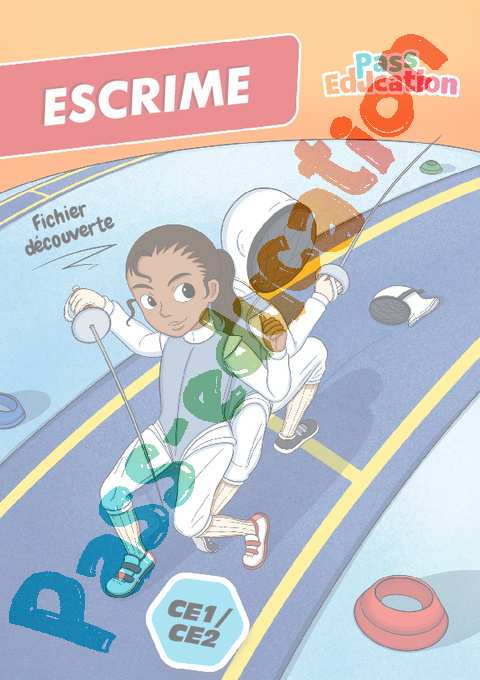 Cahier de vacances - Cahier de vacances Escrime : CE2 en libre téléchargement