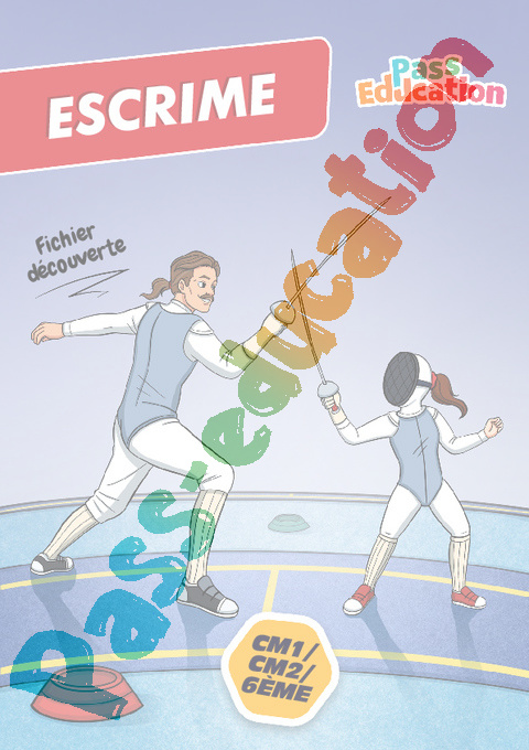 Cahier de vacances - Cahier de vacances Escrime : CM2 en libre téléchargement