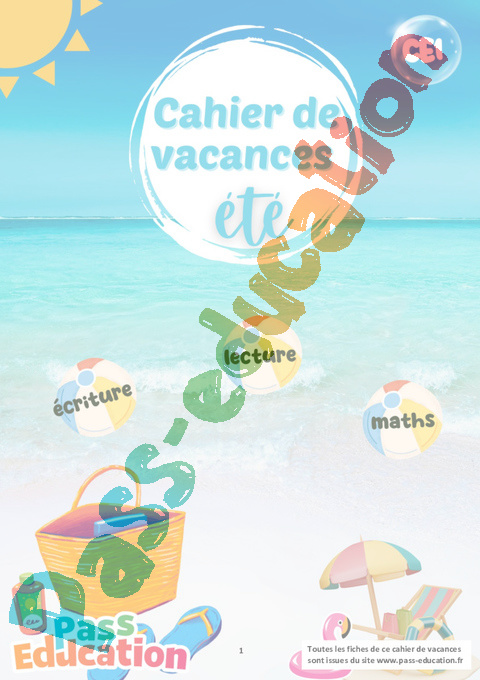 Cahier de vacances - Cahier de vacances Été : CE1 en libre téléchargement
