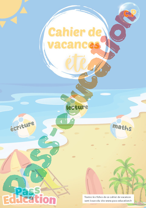 Cahier de vacances - Cahier de vacances Été : CP en libre téléchargement