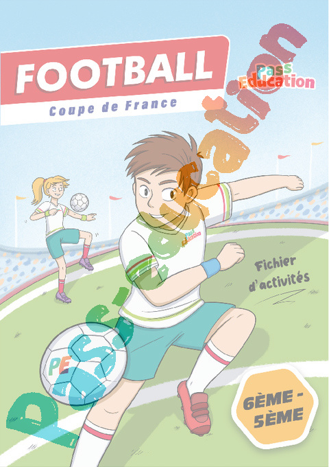 Cahier de vacances - Cahier de vacances Foot : 6ème en libre téléchargement