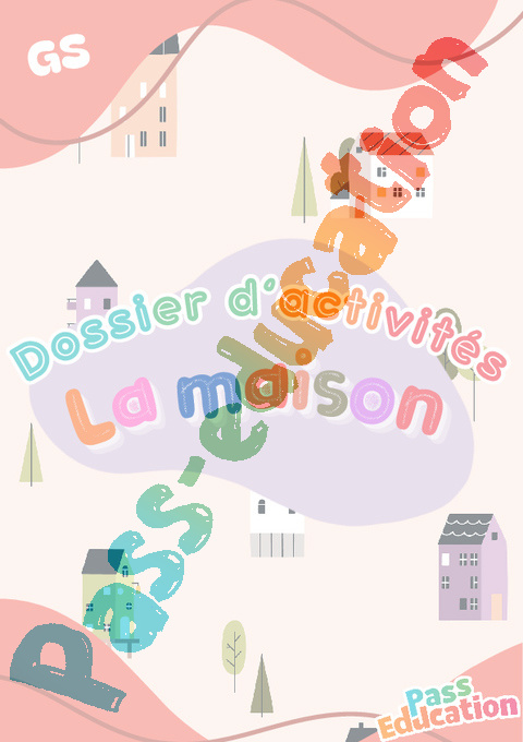Cahier de vacances - Cahier de vacances La maison : GS - Grande Section en libre téléchargement