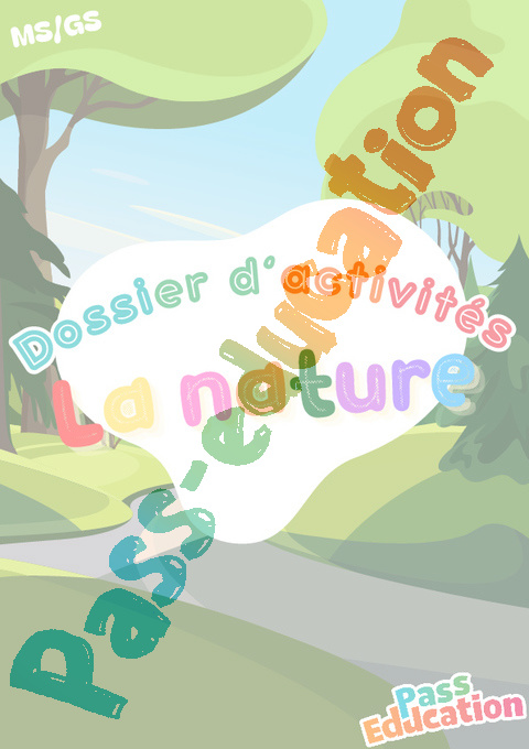 Cahier de vacances - La nature : GS - Grande Section en libre téléchargement