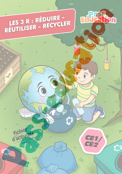 Cahier de vacances - Les 3 R : réduire réutiliser et recycler : CE1 en libre téléchargement