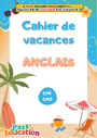 Leçon, exercice et évaluation :<br/> Cahier de vacances Anglais : CM1