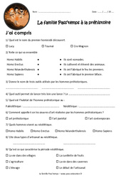 La famille Pass’temps à la préhistoire – Questionnaire – Paléolithique – Néolithique : 3eme Primaire