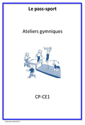 Ateliers gymniques – Cycle complet EPS : 1ere, 2eme Primaire