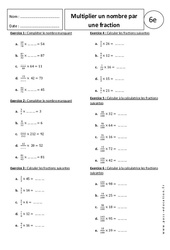 Multiplier un nombre par une fraction – 6ème – Exercices corrigés – Ecritures fractionnaires