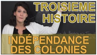 Des colonies aux états nouvellement indépendants - 3ème - Vidéos pédagogiques - Cycle 4