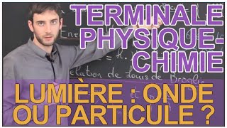 Vidéo Lumière, onde et particule - Vidéos pédagogiques