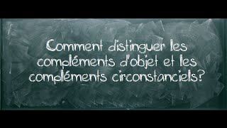 Comment reconnaître les différents compléments du verbe ? - Cm1 - Classe inversée - Cycle 3