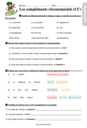 Les compléments circonstanciels – Ce2 – Étude de la langue – Exercices avec les corrigés - PDF à imprimer