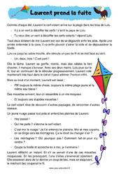 Laurent prend la fuite – Ce1 – Ce2 – Récit – Lecture - PDF à imprimer