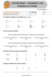 Comparer une fraction à l’unité - Evaluation pour le Cm1 / Cm2 - PDF à imprimer