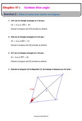Utiliser le cosinus pour calculer une longueur - 4ème - Révisions - Exercices avec correction sur le cosinus d’un angle