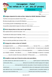 Futur des verbes en -ir -oir –dre (3e groupe) - Exercices de conjugaison pour le cm2 - PDF à imprimer