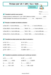 Division par 10 / 100 / 0,1 / 0,01 … – Exercices de nombres et calculs pour la 6ème - PDF à imprimer