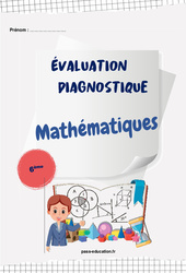 Mathématiques - 6ème - Evaluation diagnostique début d'année 2023 - PDF à imprimer