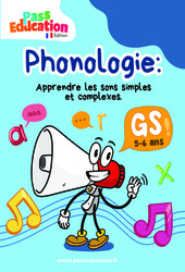 Phonologie - Grande section de maternelle - PE Edition