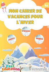 Hiver – Cahier de vacances – 6ème - PDF à imprimer