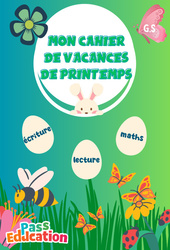 Printemps - Cahier de vacances - GS - Maternelle - PDF à imprimer