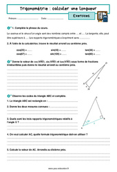 Calculer une longueur – 3ème – Exercices avec les corrigés sur la trigonométrie - PDF à imprimer