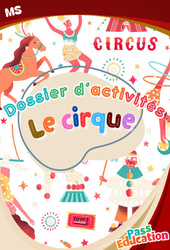Le cirque - MS - Dossier d'activités - Maternelle - PDF à imprimer