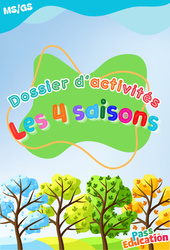 Les 4 saisons - MS - GS - Dossier d'activités - Maternelle - PDF à imprimer