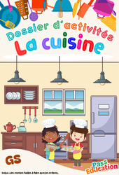 La cuisine - GS - Dossier d'activités - Maternelle - PDF à imprimer