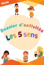 Les 5 sens - GS - Dossier d'activités - Maternelle - PDF à imprimer